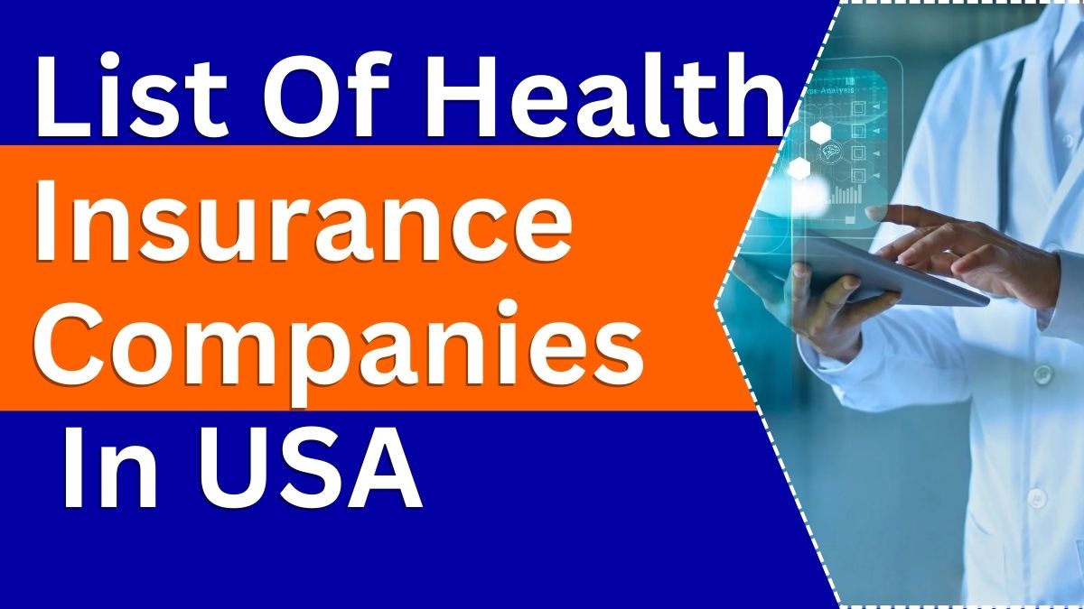 List Of Health Insurance Companies In Usa